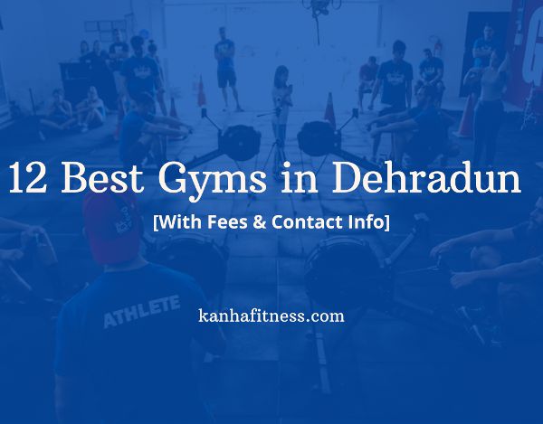 Best Gyms in Dehradun