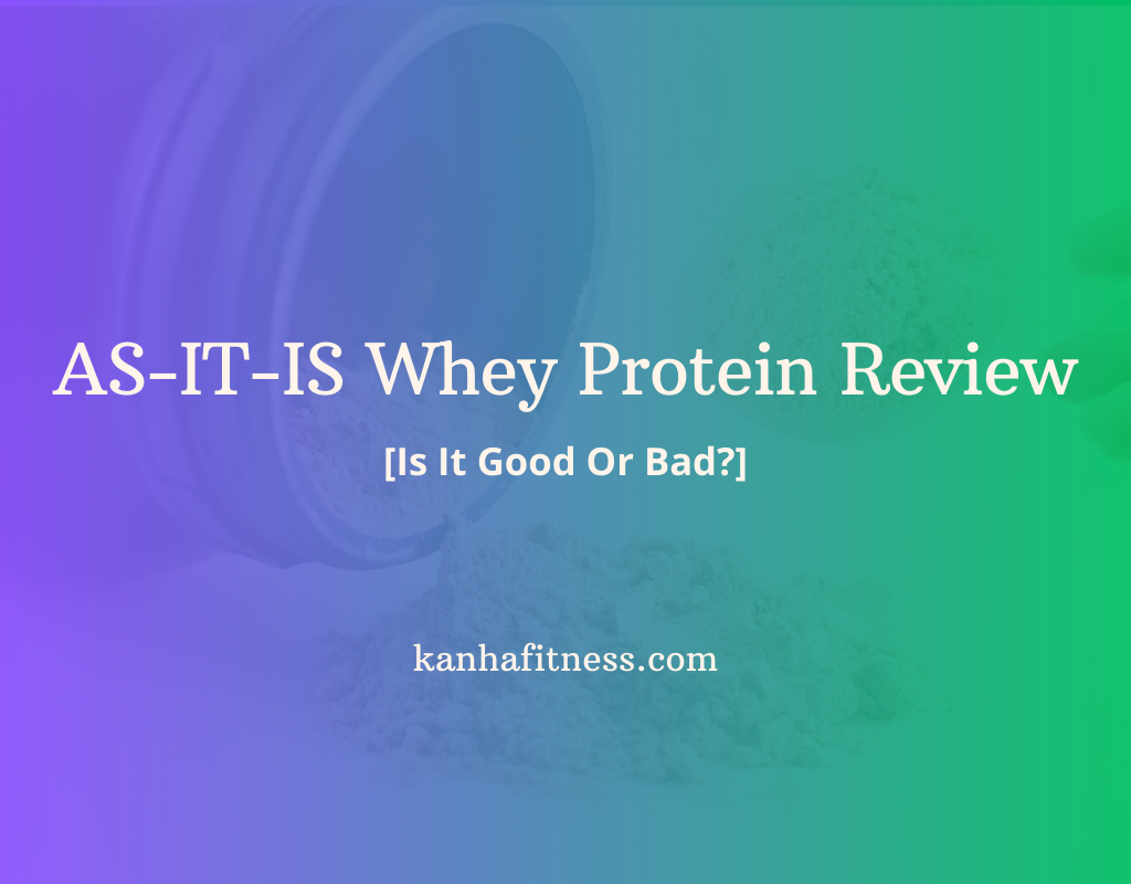 AS-IT-IS Whey Protein Supplement Review